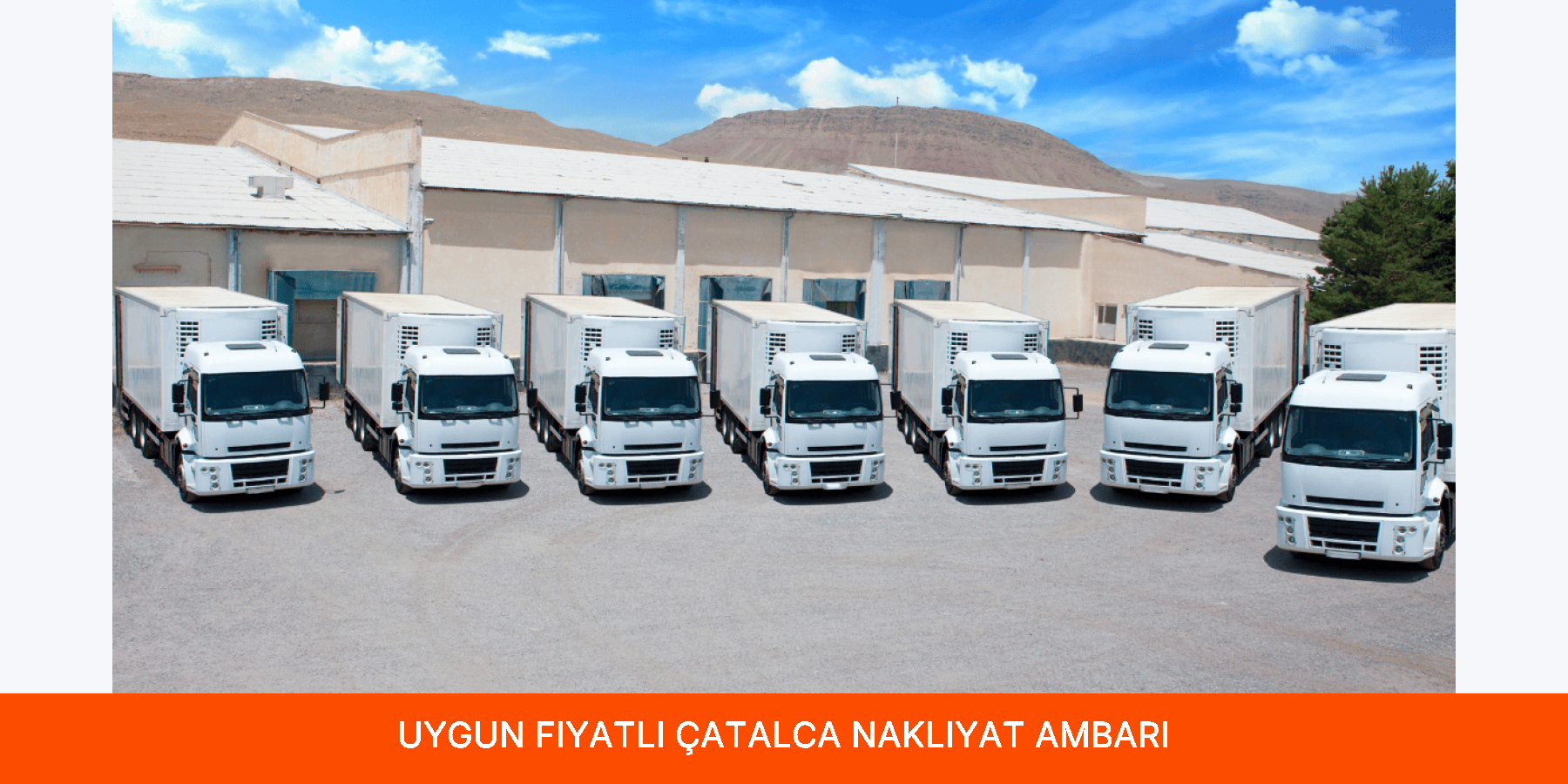 Uygun Fiyatlı Çatalca Nakliyat Ambarı